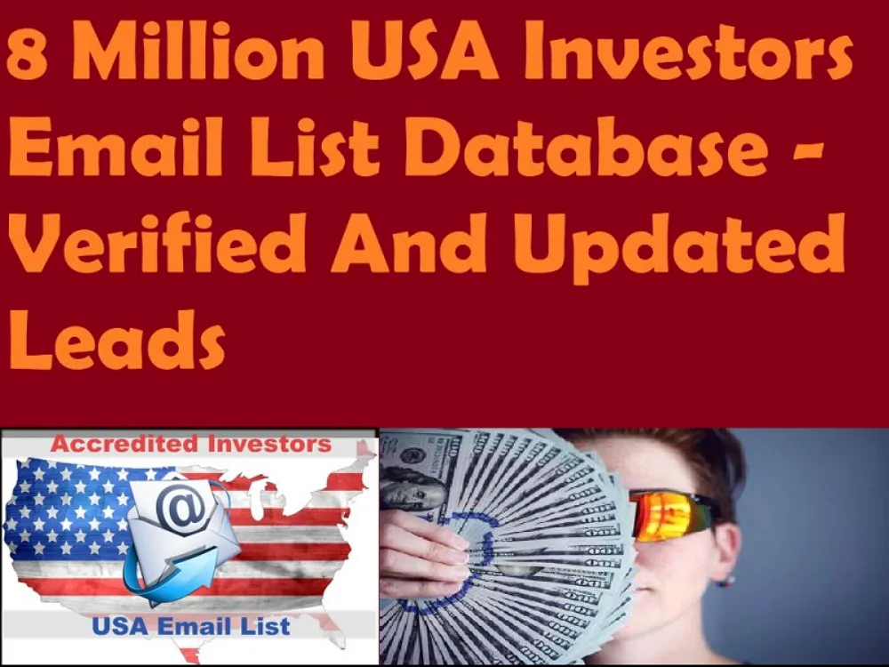 Send You 8 Million US Investors Email List Database - Verified And Updated Leads