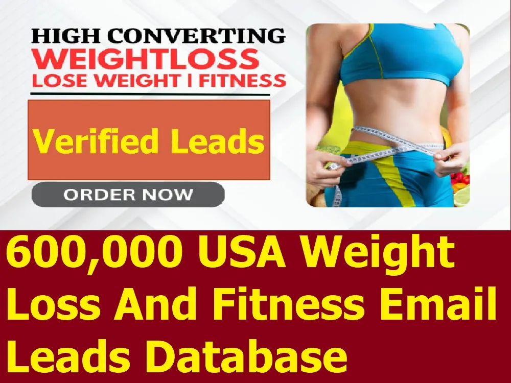 Give You 600,000 USA Weight Loss And Fitness Email Leads Database