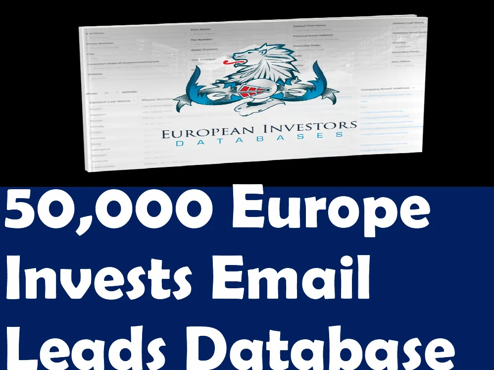 Send You 50,000 Europe Invests Email Leads Database
