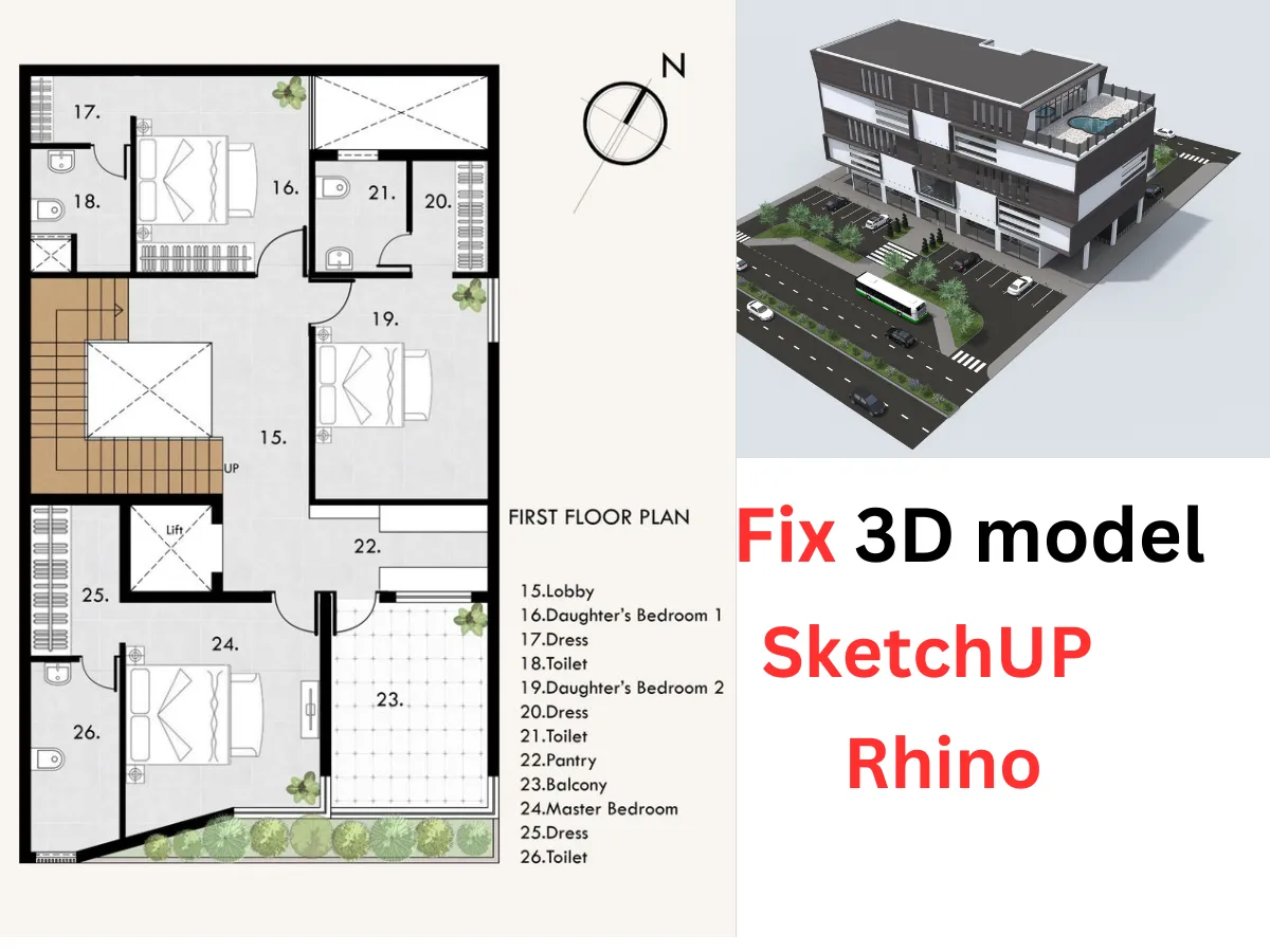 fix 3d model in rhino or sketchup, redraw floor plan, cad plan to 3d model