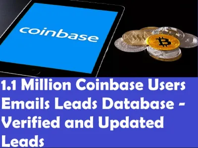 Give You 1.1 Million Coinbase Users Emails Leads Database - Verified and Updated Leads