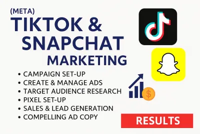 I will do Snapchat and Tiktok Marketing