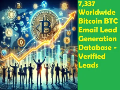 Give You 7,337 Worldwide Bitcoin BTC Users Email Leads Database - Verified Leads