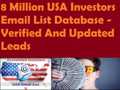 Send You 8 Million US Investors Email List Database - Verified And Updated Leads