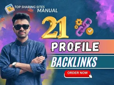 Create 21 High Authority Profile Backlinks Manually for SEO Ranking