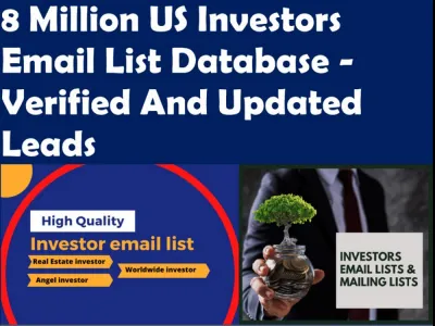 Send You 8 Million US Investors Email List Database - Verified And Updated Leads